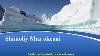 shimoliy muz okeani 6-sinf — PPT