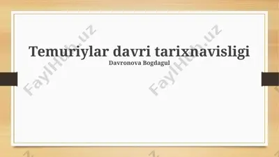 temuriylar davri tarixnavisligi — PPTX