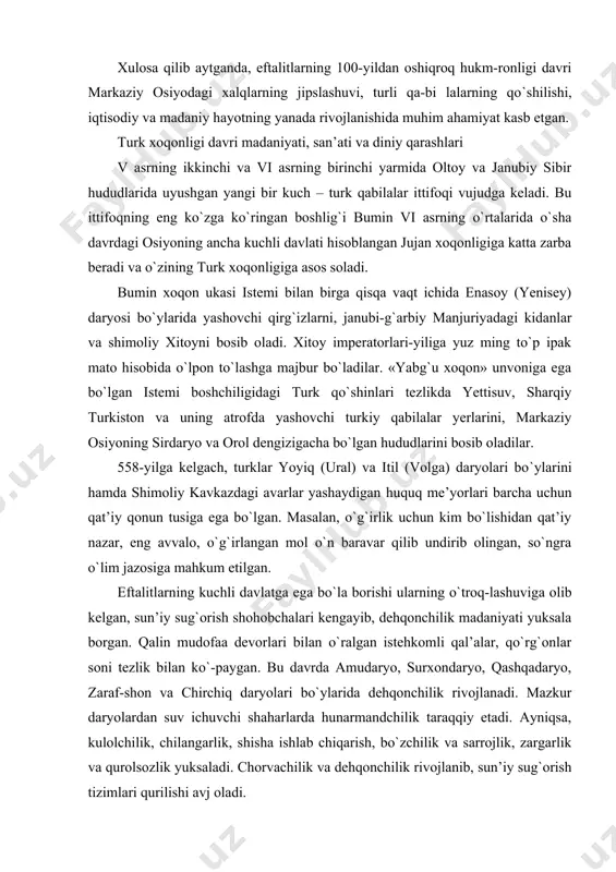 kavkazdagi avarlar yashaydigan huquq me’yorlari barcha uchun qat’iy qonun tusiga ega bo`lgan. masalan, o`g`irlik uchun kim bo`lishidan qat’iy nazar, eng avvalo, o`g`irlangan mol o`n baravar qilib undirib olingan, so`ngra o`lim jazosiga mahkum etilgan. eftalitlarning kuchli davlatga ega bo`la borishi ularning o`troq-lashuviga olib kelgan, sun’iy sug`orish shohobchalari kengayib, dehqonchilik madaniyati yuksala borgan. qalin mudofaa devorlari bilan o`ralgan istehkomli qal’alar, qo`rg`onlar soni tezlik bilan ko`-paygan. bu davrda amudaryo, surxondaryo, qashqadaryo, zaraf-shon va chirchiq daryolari bo`ylarida dehqonchilik rivojlanadi. mazkur daryolardan suv ichuvchi shaharlarda hunarmandchilik taraqqiy etadi. ayniqsa, kulolchilik, chilangarlik, shisha ishlab chiqarish, bo`zchilik va sarrojlik, zargarlik va qurolsozlik yuksaladi. chorvachilik va dehqonchilik rivojlanib, sun’iy sug`orish tizimlari qurilishi avj oladi. eftalitlarda hokimiyatni boshqarish maxsus kengash zimmasida bo`lgan. hokimiyat tepasida kengash ma’qullagan kishi turgan. u taxtni kengash tasdiqlagan qonun asosida boshqargan. eftalitlar davrida xorazm, so`g`diyona, baqtriya va shosh viloyatlarida mus-tahkam va hashamatli qo`rg`onlar vujudga kelgan. savdo-sotiqning gurkirab rivojlanishi eftalitlar davlatchiligi iqtisodiyotining yanada rivojlanishiga olib keladi, …
