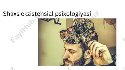 shaxsekzistensialpsixologiyasi — PPTX