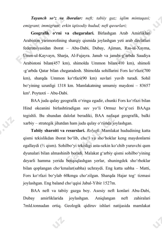 mamlakatning umumiy aholisi 6mln kishi(2009-yil), shu jumladan 1576472 kishi chet el fuqarolari. o‘rtacha zichlik 1km²da 35 kishi. emiratlilar – 19%, arablar va eronliklar – 23%, janubiy osiyodan kelganlar - 50%, g‘arbiy va sharqiy osiyodan kelganlar – 8%. baa fuqarolari aholining 20%ini tashkil etadi. davlat tili – arab tili, shuningdek ingliz, fors, hind, urdu tillari tarqalgan. 96% aholi islom diniga e’tiqod qiladilar(ularning 16%i shiyalar), xristian va xindular 4%. tug‘ilish har 1000kishiga 18ta,o‘lim har 1000 kishiga 3,79 ta(bolalar o‘limi har 1000 bolaga 16,68 ta). o‘rtacha umr qurish erkaklarda 71,84 yosh, ayollarda 76,86 yosh. yosh tarkibi: 14 yoshgacha bo‘lganlar - 28,86%; 15 yoshdan 64 yoshgacha bo‘lganlar - 68,74%; 65 yoshdan katta bo‘lganlar - 2,4%. mehnatga yaroqli axoli 1,4 mln.kishi (15 yoshdan 64 yoshgacha bo‘lgan​larning 75%i xorij fuqarolari). aholining bandligi: xizmat ko‘rsatishda – 60%, sanoatda – 32%, qishloq xo‘jaligida – 8%. yirik shaharlari: abu-dabi, dubiy, sharja. aholining ⅔qismidan ko‘prog‘i o‘troq hayot kechiradi, ichki rayonlarda, …