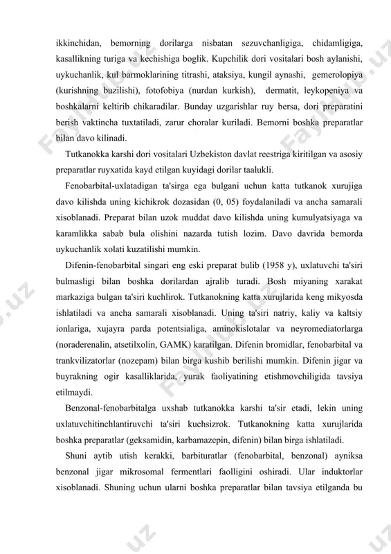 rankvilizatorlar (nozepam) bilan birga kushib berilishi mumkin. difenin jigar va buyrakning ogir kasalliklarida, yurak faoliyatining etishmovchiligida tavsiya etilmaydi. benzonal-fenobarbitalga uxshab tutkanokka karshi ta'sir etadi, lekin uning uxlatuvchitinchlantiruvchi ta'siri kuchsizrok. tutkanokning katta xurujlarida boshka preparatlar (geksamidin, karbamazepin, difenin) bilan birga ishlatiladi. shuni aytib utish kerakki, barbituratlar (fenobarbital, benzonal) ayniksa benzonal jigar mikrosomal fermentlari faolligini oshiradi. ular induktorlar xisoblanadi. shuning uchun ularni boshka preparatlar bilan tavsiya etilganda bu nazarda tutilishi kerak. aks xolda kushib ishlatilayotgan dorilarning samarasi bulmasligi mumkin. geksamidin-uzining ta'siri buyicha fenobarbitalga uxshab ketadi, lekin unga karamakarshi ularok, uxlatuvchi-tinchlantiruvchi xususiyati yuk va kumulyatsiya keltirib chikarmaydi. u asosan tutkanokning katta xurujida tavsiya etiladi. karbamazepin-tutkanokka karshi yukori samaraga ega. bundan tashkari antidepressiv va kisman ogrik koldiruvchi xossaga ega. preparat psixomotor kuzgalishda (asosan katta xurujli tutkanokda) kullanadi. kichik tutkanokda xam samaralidir. yosh bolalarga xam tavsiya etish mumkin. natriy-valproat preparati-tutkanokning katta va kuprok kichik shakllarida ishlatiladi. uning bunday ta'sir etishi tormozlanish mediatori xisoblangan gamma aminomoy …
