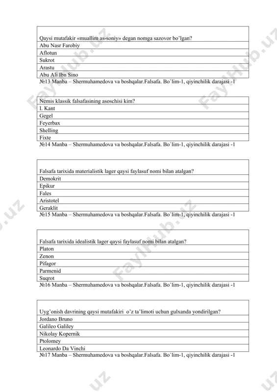 yinchilik darajasi -1 borliqning eng murakkab turi: inson borlig’i ijtimoiy borliq tabiat borlig’i ma’naviy borliq 2-lamchi tabiat №22 manba – shermuhamedova va boshqalar.falsafa. bo`lim-3, qiyinchilik darajasi -1 qadimgi yunon faylasuflaridan qaysi biri "inson - aqlga ega bo’lgan ijtimoiy hayvondir"-degan? arastu pifagor aflotun zenon sukrot №23 manba – shermuhamedova va boshqalar.falsafa. bo`lim-3, qiyinchilik darajasi -1 yunon faylasuflaridan qaysi biri mantiq faniga asos solgan? aristotel aflotun anaksimen demokrit fales №24 manba – shermuhamedova va boshqalar.falsafa. bo`lim-3, qiyinchilik darajasi -1 antik faylasuflardan qaysi biri "materiya va "shakl" borliqning asoslari degan? geraklit aristotel fales suqrot pifagor №25 manba – shermuhamedova va boshqalar.falsafa. bo`lim-3, qiyinchilik darajasi -1 yunon faylasuflaridan qaysi biri falsafani alohida fan sifatida ajratgan? aristotel epikur sukrot demokrit pifagor №26 manba – shermuhamedova va boshqalar.falsafa. bo`lim-3, qiyinchilik darajasi -1 yunon faylasuflaridan qaysi biri o’zgarmas narsalar dunyosi abadiy, o’zgaruvchan narsalar dunyosi esa uning "soyasidir" degan? platon demokrit geraklit arastu epikur №27 manba – shermuhamedova …