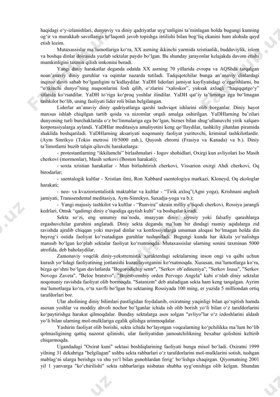 a kiradi. shuni inobatga olgan holda, mutaxassislar hozirgi kunda dunyoda taxminan 1000 dan ortiq diniy konfessiyalar mavjud, deb hisoblaydi. shuni alohida ta’kidlab o‘tish lozimki, islom dinida bunday holat kuzatilmaydi. hech qaysi mamlakatda hanafiy mazhabi alohida, boshqa mazhablar alohida konfessiya sifatida ro‘yxatdan o‘tmaydi. masalan, o‘zbekistonda ham bir necha shia jamoalari bo‘lishiga qaramay, ular o‘zlarini alohida diniy konfessiya hisoblamaydilar. din jamiyat hayotining tarkibiy qismi sifatida kishilarning ijtimoiylashuviga, ularning turmush tarzini tashkil etish va tartibga solishga xizmat qiluvchi me’yoriy omillardan biri bo‘lib kelgan. dinning bunday roli uning tarixan shakllangan o‘ziga xos xususiyatlari bilan belgilanadi. chunki, din, birinchidan, umuminsoniy axloq me’yorlarini o‘ziga singdirib olib, ularni hamma uchun majburiy xulq-atvor qoidalariga aylantirgan; ikkinchidan, odamlarning bahamjihat yashashiga ko‘maklashgan; uchinchidan, odamlarda ishonch hissini mustahkamlagan hamda hayot sinovlari, muammo va qiyinchiliklarni engib o‘tishlarida kuch bag‘ishlagan; to‘rtinchidan, umuminsoniy va ma’naviy qadriyatlarni saqlab qolish hamda avloddan-avlodga etkazishga yordam bergan va shu yo‘l bilan madaniyat rivojiga katta ta’sir ko‘rsatgan. bugungi kunda …