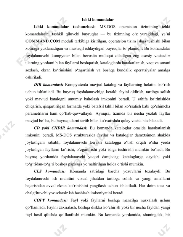 tlar nazorati uchun muhim ahamiyatga ega. ayniqsa, backup operatsiyalarida faylga doir vaqtni to‘g‘ri belgilash muhim. ver komandasi: foydalanuvchiga hozirgi ms-dos versiyasi haqida ma’lumot beradi. bu komanda ayniqsa, dasturlarni versiyalarga qarab moslashtirish yoki ma’lum funktsiyalar mavjudligini tekshirishda muhim. ms-dosning turli versiyalari orasidagi farqlar, ayniqsa komandalar kengaytmasi va sintaksis jihatidan farqlanadi. prompt komandasi: komanda satrining ko‘rinishini sozlashga imkon beradi. bu foydalanuvchining ish muhiti bilan bo‘ladigan muloqotini intuitiv va shaxsiylashtirilgan holga keltirish uchun xizmat qiladi. komanda satrida ishchi katalog nomini ko‘rsatish, vaqtni chiqarish, foydalanuvchi ismini ko‘rsatish va boshqa ko‘rinishlar bu buyruq orqali sozlanadi. echo komandasi: komanda satrida xabar chiqarish yoki buyruq faylida so‘zlarni yashirish uchun ishlatiladi. ayniqsa .bat (batch) fayllarida interaktivlikni oshirishda qo‘l keladi. bu buyruq yordamida foydalanuvchiga nima sodir bo‘layotgani haqida ma’lumot berish yoki ba’zi buyruqlarni yashirish mumkin. path komandasi: tizimga qaysi kataloglarda buyruq fayllarini qidirish kerakligini belgilaydi. ms-dosda bajarilishi kerak bo‘lgan dastur yoki komanda fayllari aynan belgilangan yo‘nalishlar bo‘yicha izlanadi. bu …