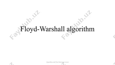 floyd-warshallalgorithm — PPTX