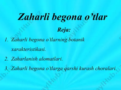 zaharli begona o’tlar — PPTX