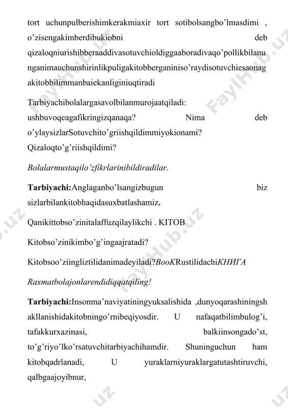 qdo’styo’q ,undanortiqg’amxo’ryo’q, undanyuzrohatbor , hechqachonozoryo’q hasan:kitoblaraqlfarzandlaridir husan:kitoblarjonsiz, ammo sodiqdo’stlardir. eram:kitobinsongaqanotbag’ishlaydi elzod:kitoblarxazinasiumumanolgandahayotningo’zigaxosbaddiyko’zgusidir. elbek:kitobengqimmatbahoboylik, unihechqachoniflosqilmang raxmatbolajonlarzerikibqolmadikmi .hozirhammamizjoyimizdanturamizvazerikishniunutamiz. bolalarbilanhaftakunlariniingliztilidatalaffuzqilish. bolajonlar biz snashuhaftakunlarinivaingliztilidatalaffuzinianashukitoblardano’rganamizqanihammamizjoylashibolaylik. tarbiyachi :bolajonlarkitoblarhaqidashe’rlarbilamizmi? kim aytibberadi. odiljon:haryaxshilik ,haryomon qat-qatidajoylashgan shuninguchundeymanki kitobmeningdo’stimsan elnura:barchabilmasqahramon el-yurtlarga men oshno armonlarimtarqatib , qonibo’qishbirodat shuninguchundeymanki kitobmeningdo’stimsan. amirxon:harko’ngilningorzusishulerur obi hayot, qadrinibilgankishigashubhasizjondirkitob ashuroy: ko’zningnuri ,dilsururidillarningdarmonidir harqorong’udilgago’yomohitobondirkitob sardor:harbalodanasraguvchiengmuhimhimmatyarog’ tiyrivahshatxanjarizillatgaqalqondirkitob umida:harkishiyoshlikdaqilsavaqtidag’ayrat agar tezzamondaoshnobo’lmog’iosondirkitob. alibek: ilmkalitikitob gar o’qisangbobma bob o’rganibborbilimni ocharbag’ridilingni safargachiqqanchog’ing u engyaqino’rtog’ing oshnobo’lsangkitobga yuksalasanoftobga ayubxon: kitobdanyaxshiroqdo’styo’qjahonda g’amxo’ringbo’lgay u g’amlizamonda u bilanholtanhohechbermasozor joninggayuzrohatberaditakror ibrohim: jovonimgaqarabqo’y qilaryalt-yultkitoblar harxonagako’rkobro’ gavharjildjildkitoblar bamisolikengdunyo javonichrajoylashgan. azizbek:kitobimniqandaysevsamozbo’lur kitobdesamko’nglimbahoryozbo’lur kitobimnidesam agar ko’klamyoz, ko’klamyozningumrilekinundanoz tezdachamanyaprog’iso’lar, qurur kitobchamanbo’stonimso’lmasbo’lur. ro’zbibi:oqillarsafigaqo’shmayqo’yaqol u gohqo’yindadir, gohbag’ringda kitobegasiningmahbubimisol raxmatbolajonlarimkelingalare