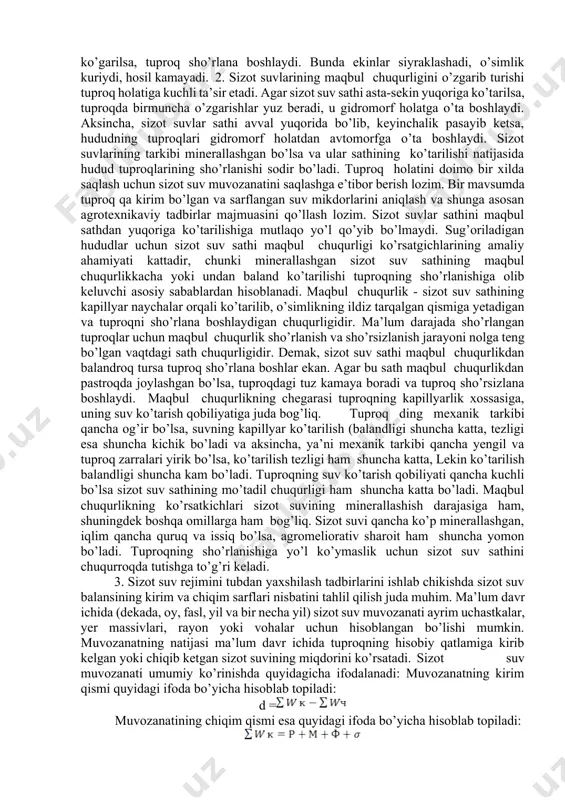 , tuproqning pastki qatlamlariga qaraganda ustki qatlamlari ko’proq sho’rlanadi. lekin zovur qazilgan yerlarni sug’organ va yuvgan vaqtda sizot suvining ustki qatlami chuchuklashib qoladi. sizot suvi ko’p yillik rejimining tiplari uning sho’rlanishini va sathining o’zgarib turishini kuzatib borish asosida aniqlanadi. a.g.vladimirov shularni hisobga olib sizot suv ko’p yillik rejimini uch tipga ajratadi: 1) turg’un-qulay rejim: bunda sizot suvi oqish sharoiti yaxshi, minerallashishi kam, sathi tuproqni sho’rlanishga olib keluvchi mu’tadil chuqurlikdan pastda bo’ladi. tog’ oldi xuddudlaridagi sug’oriladigan yerlarda shunday rejim uchraydi. 2) beqaror rejim: bunda minerallashgan sizot suv sathining o’zgarishi ko’proq sug’orish sharoiti bilan aniqlanadi. sharoitga qarab mazkur rejim sug’orish deqqonchiligi uchun qulay va noqulay bo’lishi mumkin. qulay sharoitda sizot suvining sathi mu’tadil chuqurlikdan yuqoriga ko’tarilmaydi, ikkinchi holda esa filtrasiya suvlarining ta’sirida u mu’tadil chuqurlikdan balandga ko’tarilishi va tuproq ning ildiz tarqalgan qatlamini sho’rlantirib yuborishi mumkin. keyinchalik filtrasion suv sarfi keskin kamaygach, sizot suv sathi mu’tadil chuqurlikdan pastga tushib ketib rejimi beqaror, …