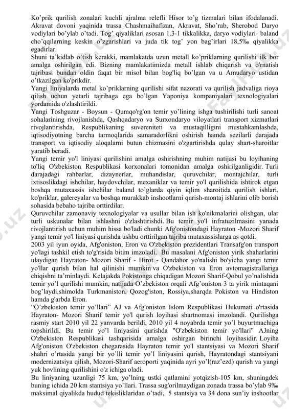 ldi. ushbu loyihaning amalga oshirilishi ekspluatatsiya harajatlarini 1.8 barobar kamaytirishga, mintaqada ekologik vaziyatni yahshilash va 50 ta qo’shimcha ish o’rinlarini ochish bilan bandlik muammosini hal qilishga sabab bo’ldi. yangi elektrlashtirilgan bo’lim temir yo’llarning o’tkazuvchanlik salohiyatini oshirdi, yuk va yo’lovchilarni yetkazib berish vaqtini qisqartirdi, dizel yoqilg’isini harajatlarini kamaytirdi. hozirgi vaqtda maroqand-qarshi, qarshi-termiz temir yo’l uchastkalarini elektrlashtirish, yangi eletrlashtirilgan angren-pop liniyasini qurish investitsion loyihalari amalga oshirildi. 2016 yilning 22 iyunda o’zbekiston va xitoy hamkorligining yirik va istiqbolli loyihasi ijrosi – angren-pop elektrlashtirilgan temir yo’li hamda qamchiq tunnelining rasmiy ochilish marosimi bo'lib o'tdi. angren – pop elektrlashtirilgan temir yo’li hamda qamchiq tunnelining rasmiy ochilish marosimining eng muhim ahamiyatga ega tomonlaridan biri, ushbu marosimda o’zbekiston respublikasining birinchi prezidenti islom karimov va xitoy xalq respublikasi raisi si szinpin ishtirok etgani bo’ldi. jahonga mashhur ikki davlat rahbarlari “o’zbekiston” yo’lovchi poezdining qamchiq tunnelidan o’tishiga ruxsat beruvchi semaforni yoqish uchun maxsus tugmani bosganliklarini butun dunyo kuzatib turdi. angren …