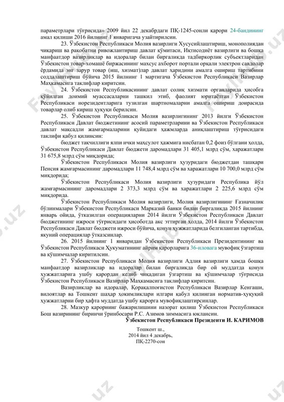 лиқлари тушумларидан ажратмалар нормативлари 31-иловага* мувофиқ; ўзбекистон республикасининг республика бюджети, қорақалпоғистон республикаси бюджети, вилоятлар ва тошкент шаҳар маҳаллий бюджетларининг нақд пул касса айланмасининг йўл қўйиладиган энг кам миқдорлари 32-иловага* мувофиқ тасдиқлансин. 16. қорақалпоғистон республикаси вазирлар кенгаши, вилоятлар ва тошкент шаҳар ҳокимликлари ўзбекистон республикаси молия вазирлиги ва давлат солиқ қўмитаси билан келишилган ҳолда: бир ой муддатда вазирлар маҳкамасига қорақалпоғистон республикаси, жиззах, наманган, самарқанд, сурхондарё ва сирдарё вилоятларининг субвенция олиш даражасини пасайтириш дастурларини киритсин; 2015 йилнинг 1-чораги якунлари бўйича қорақалпоғистон республикаси бюджети, вилоятлар ва тошкент шаҳар маҳаллий бюджетларининг даромад келтирадиган базасини кўпайтириш, тушумларнинг қўшимча резервларини топиш ва тегишли ҳудудларда солиққа тортиладиган базани кенгайтириш бўйича вазирлар маҳкамасига таклифлар киритсин; субвенция олиш даражасини қисқартириш дастурларини амалга оширишнинг бориши ва тегишли бюджетларнинг даромад келтирадиган базасини кўпайтириш чора-тадбирларининг натижалари тўғрисидаги маълумотларни ҳар чоракда вазирлар маҳкамасига тақдим этиб турсин. белгилансинки, қорақалпоғистон республикаси бюджети, вилоятлар ва тошкент шаҳар маҳаллий бюджетларининг даромадига қўшиладиган солиқ ва бошқа мажбурий тўловлар тегишли …