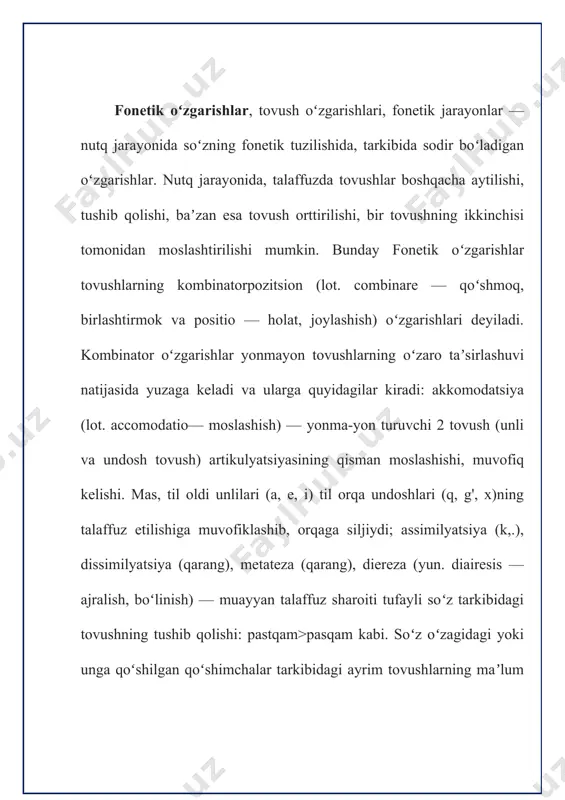 ishi bilan bogʻliq fonetik o'zgarishlardan biridir. kombinator o’zgarishlar – nutq jarayonida tovushlarning bir-biriga ta’siri natijasida ro’y beradigan o’zgarishlardir. bunga assimiliyasiya, dissimilyasiya, akkomodatsiya, gaplologiya, sinerezis, eliziya kabi hodisalar kiradi. pozitsion o’zgarishlar – tovushlarning talaffuziga ularning so’zda tutgan o’rni, o’rg’uning ta’siri kabilarning sabab bo’lishi hodisasidir. bunga reduksiya, proteza, epenteza, epiteza, prokopa, sinkopa, apokopa, metateza kabi hodisalar kiradi. bu hodisalar fonetik jarayonda yakka va aralash holda ishtirok etishi mumkin. turkiy tillarning barchasi, jumladan, o’zbek tili uchun ham singarmonizm hodisasi xarakterli sanaladi. ayniqsa, o’zbek tilining tarixiy bosqichlarida singarmonizm keng tarqalgan edi. hozirgi o’zbek adabiy tili va unga asos bo’lgan shevalarda singarmonizm zaiflashib bormoqda, lekin qipchoq va o’g’o’z lahjalariga oid shevalarda bu hodisa hali ham mustahkam o’rin egallaydi. singarmonizm – sin – o’xshash, xarmoni ohang (lotincha) so’zlaridan olingan bo’lib, tovushlar ohangdoshligi degan ma’noni ifodalaydi. singarmonizm deyilganda tovushlarning bir-birniga uyg’unlashuvi tushuniladi. tovushlarning uyg’unlashuvi unli va undosh tovushlarda kuzatiladi. (unli tovushlar un) so’z o’zagidagi unli tovushlar qo’shimchalardagi …
