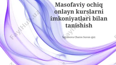 masofaviy ochiq onlayn kurslar — PPTX