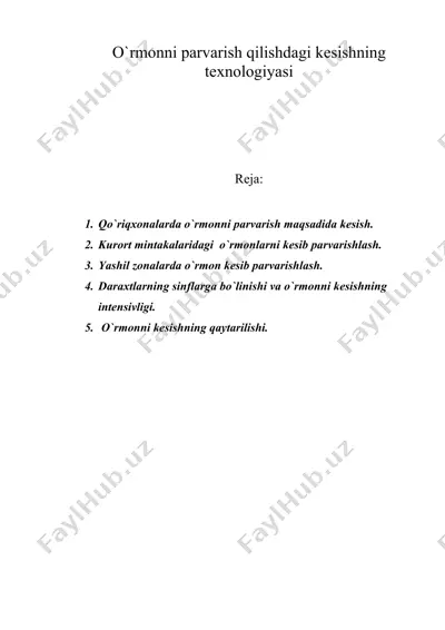 o`rmonni parvarish qilishdagi kеsishning tеxnologiyasi — DOC