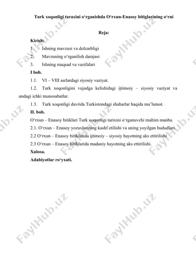 turk xoqonligi taraxini o‘rganishda o‘rxun-enasoy bitiglarining o‘rni — DOC