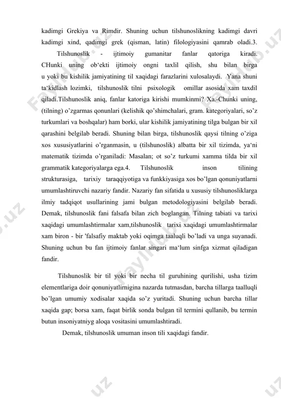shunoslik umuman inson tili xaqidagi fandir. adabiyot. 1. m.irisqulov. «tilshunoslikka kirish»-o’qituvchi-1972. 2. s.usmonov. «umumiy tilshunoslik » - o’qituvchi- 1972. 3. a.sodiqov, a.abduazizov, m irisqulov. «tilshunoslikka kirish» toshkent- 1981,5-15-betlar. 4. l.i.barannikova. «vvedenie v yazikaznanie»- saratov-1973,24-32 st.