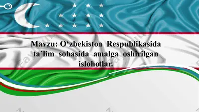 ta'lim sohasidagi islohotlar — PPTX