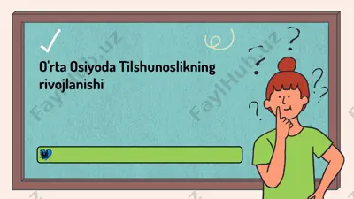o'rta osiyoda tilshunoslikning rivojlanishi — PPTX