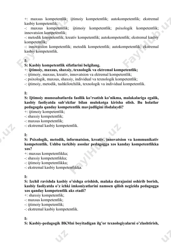 tiv, innovatsion va ektremal kompetentlik; -: psixologik, maxsus, shaxsiy, individual va texnologik kompetentlik; -: ijtimoiy, metodik, tashkilotchilik, texnologik va individual kompetentlik. i: s: ijtimoiy munosabatlarda faollik ko’rsatish ko’nikma, malakalariga egalik, kasbiy faoliyatda sub’ektlar bilan mulokotga kirisha olish. bu holatlar pedagogda qanday kompetentlik mavjudligini ifodalaydi? +: ijtimoiy kompetentlik; -: shaxsiy kompetentlik; -: maxsus kompetentlik; -: ekstremal kasbiy kompetentlik. i: s: psixologik, metodik, informatsion, kreativ, innovatsion va kommunikativ kompetentlik. ushbu tarkibiy asoslar pedagogga xos kanday kompetentlikka xos? +: maxsus kompetentlikka; -: shaxsiy kompetentlikka; -: ijtimoiy kompetentlikka; -: ekstremal kasbiy kompetentlikka. i: s: izchil ravishda kasbiy o’sishga erishish, malaka darajasini oshirib borish, kasbiy faoliyatda o’z ichki imkoniyatlarini namoen qilish negizida pedagogga xos qanday kompetentlik aks etadi? +: shaxsiy kompetentlik; -: maxsus kompetentlik; -: ijtimoiy kompetentlik; -: ekstremal kasbiy kompetentlik. i: s: kasbiy-pedagogik bkmni boyitadigan ilg’or texnologiyalarni o’zlashtirish, zamonaviy vosita, texnika va texnologiyalardan foydalana olish pedagogga xos kompetentlikning qaysi sifatini ifodalaydi? +: texnologik kompetentlikni; …