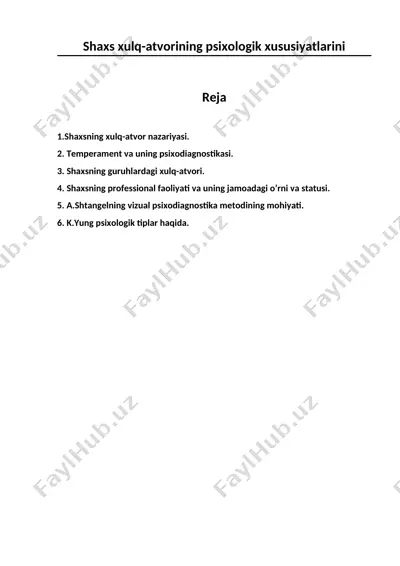 shaxs xulq-atvorining psixologik xususiyatlarini — DOC