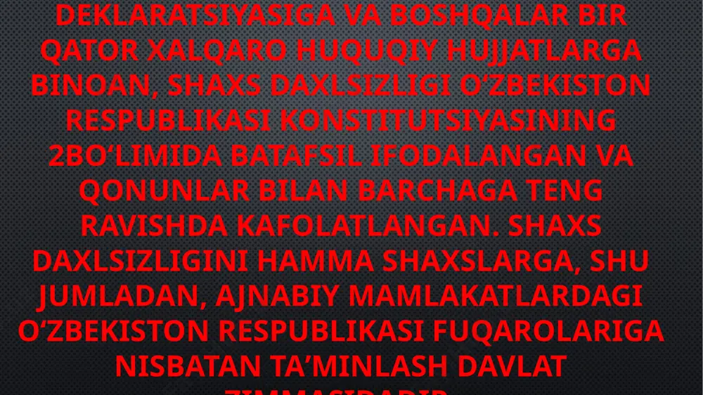 oʻz qadr-qimmati hamda huquqlari jihatdan teng boʻlib, ular qonun oldida teng va qonun tomonidan bab-baravar himoyalanish huquqiga ega (1, 2, 7-moddalar). mazkur deklaratsiya qoidalari davlat yoki ayrim shaxslar tomonidan inson huquqlarini buzish uchun ishlatilishi mumkin emas. har bir shaxs uchun oʻzgalarning huquq va erkinliklarini hurmat qilish jamiyat aʼzolarining burchidir. ushbu deklaratsiya mustaqil oʻzbekiston respublikasi imzolagan birinchi xalqaro hujjatdir (1991-yil 30-sentabr). oʻzbekiston respublikasi konstitutsiyasining "inson va fukarolarning asosiy huquklari, erkinliklari va burchlari" deb atalgan 2-boʻlimi mazkur deklaratsiya talablariga toʻla moye boʻlib, unda oʻzbekiston respublikasi barcha fuqarolari teng huquq va erkinliklarga ega inson huquqlari boʻyicha oliy majlis vakili (ombudsman) toʻgʻrisida" qonun qabul qilingan (1997-yil 24-aprel). inson huquqlariga rioya etilishi ustidan monitoring va nazoratni taʼminlovchi milliy institutlar — inson huquqlari boʻyicha milliy markaz va amaldagi qonun hujjatlari monitoringi instituti ishlab turibdi. toshkent shahrida hukumatga qarashli boʻlmagan "human rayts votch xelsinki" xalqaro tashkilotining vakili, chet el ommaviy axborot vositalarining vakillari faoliyat koʻrsatmoqda hamda huquqni …