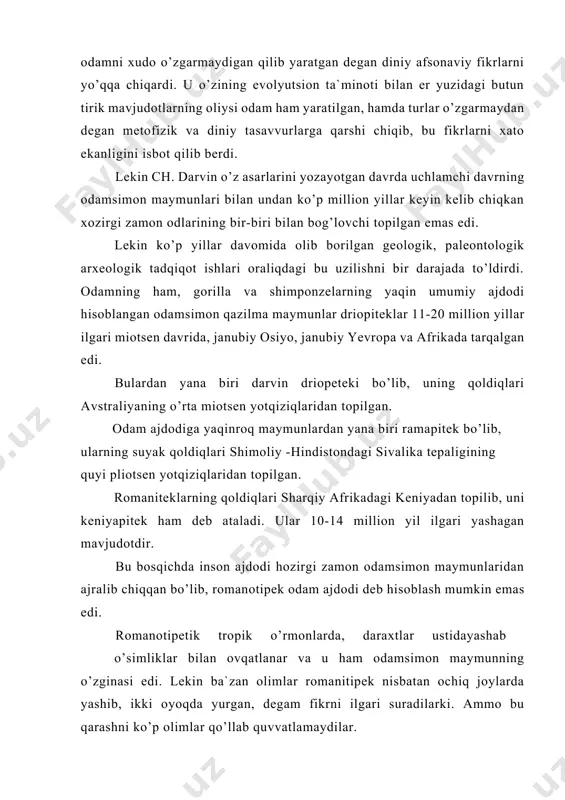 nlarda, daraxtlar ustidayashab o’simliklar bilan ovqatlanar va u ham odamsimon maymunning o’zginasi edi. lekin ba`zan olimlar romanitipek nisbatan ochiq joylarda yashib, ikki oyoqda yurgan, degam fikrni ilgari suradilarki. ammo bu qarashni ko’p olimlar qo’llab quvvatlamaydilar. bu jihatdan ham diqqatga sazovor bo’lib, uning ikki tishi, yuqori jag’ suyagining sinig’i 1939 yili sharqiy gruziyaning sagarji rayonidagi udobno degan joydan topilgan. udobnopitek miotsening oxiri, plotsenning boshlarida ya`ni 13-16 million yil muqaddam yashagan. udobnopitek tishlarning tuzilishiga qarab xukm chiqarilsa, u ko’p jixatdan drionitek va rominipiteklarga yaqin bo’lgan. olimlarning ta`kidlashicha u qadimgi karkidan, mastadan, ginparion, jrafa va giena kabi yirik hayvonlar bilan zamondosh bo’lgan odamsimon maymun edi. ammo avstralopitek deb ataluvchi qazilma maymun zoti romanipitekka, nisbatan ham odamga juda yaqin edi. avstrolopitekning suyaklari dastlab 1924 yili r. larte tomonidan kashf etilib bayon etilgan. so’nggi vaqtda olib borilgan qidiruv ishlari natijasida 400 dan ortiq avstrolopitek maymunlarining suyak qoldiqlari topildi. ularning aksariyati janubiy va sharqiy afrikadan topilib, …