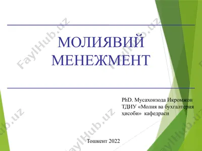 moliyaviy menejment: korxonalarda moliyaviy ta’minot jarayonini boshqarish — PPTX