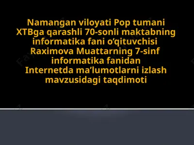 internetda ma'lumotlarni izlash — PPTX