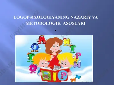 logopsixologiyani nazariy va metodologik asoslari — PPTX
