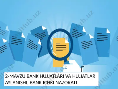 bank hujjatlari — PPTX