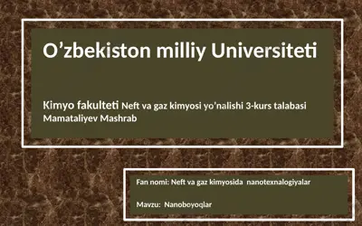 nano boyoqlar haqida tahliliy maqola — PPTX
