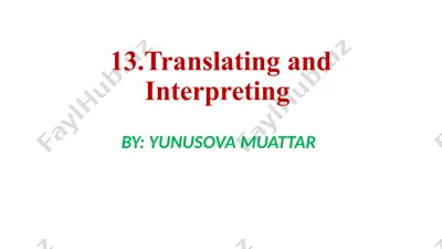 translating and interpreting — PPTX