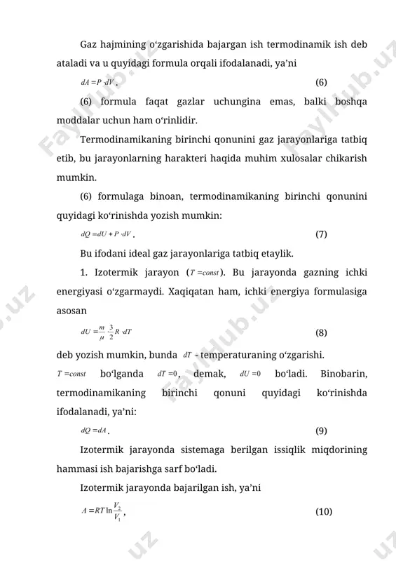 oki tashqi kuchlar gaz ustida) hech qanday ish bajarilmaydi, ya’ni bo‘ladi. u holda (7) tenglik quyidagi ko‘rinishda yoziladi: . (12) demak, izoxorik jarayonlarda sistemaga tashqaridan berilgan issiqlik miqdori uning faqat ichki energiyasini oshirishga sarflanar ekan. 3. izobarik jarayon ( ). gazning izobarik jarayonda bajargan ish (6) formuladan aniqlanadi. binobarin, izobarik jarayon uchun termodinamikaning birinchi qonuni (5) formula ko‘rinishda ifodalanadi, ya’ni . (13) izobarik jarayonda sistemaga uzatilgan issiqlik miqdori sistemaning ichki energiyasining o‘zgarishiga va ish bajarishiga sarf bo‘ladi. sistema holatining o‘zgarishi mobaynida atrofidagi jismlar bilan sistema orasida issiqlik almashinishi ro‘y bermasa, bunday jarayon adiabatik jarayon deb ataladi. adiabatik jarayonda bo‘ladi, shuning uchun termodinamikaning birinchi qonuni quyidagi ko‘rinishda bo‘ladi: . (14) ichki energiya ish bajarish hisobiga o‘zgaradi. (14) formuladagi minus ishora adiabatik kengayishda sistemaning ichki energiyasining kamayishini ( ) ko‘rsatadi – sistema o‘zining ichki energiyasi hisobiga ish bajaradi ( ). adiabatik siqilishda esa sistemaning ichki energiyasi tashqi kuchlar bajargan ish ( ) …