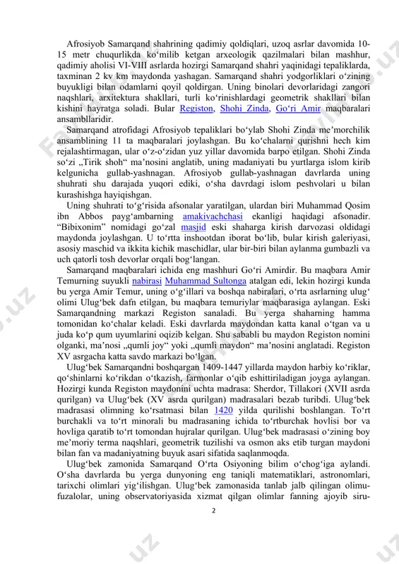 qand haqida quyidagilarni yozadi: "temur bu shaharning gullab-yashnashini xohlardi, u qaysi yurtni egallamasin, u yerdan odamlarni bu yerga yashashi uchun olib kelar, ayniqsa turli yoʻnalishlardagi ustalarni yigʻishga harakat qilardi". temur oʻz yurti poytaxtini dunyodagi eng katta va koʻrkam shaharlar qatoriga qoʻshishni istardi. shu boisdan samarqand shahri atrofidagi qishloqlar bogʻdod, damashq, qohira kabi buyuk shaharlar nomini oldiki, temur oʻz poytaxti oldida bu shaharlar bir qishloqchalik boʻlishini istardi. samarqand shahrini 13 ta katta bogʻ yashtanib turardi, ularning eng kattasi shu darajada keng ediki, tarixning shohidlik berishicha, bir kuni shu bogʻda adashib qolgan otni bir oy izlashgan ekan. afrosiyob samarqand shahrining qadimiy qoldiqlari, uzoq asrlar davomida 10-15 metr chuqurlikda koʻmilib ketgan arxeologik qazilmalari bilan mashhur, qadimiy aholisi vi-viii asrlarda hozirgi samarqand shahri yaqinidagi tepaliklarda, taxminan 2 kv km maydonda yashagan. samarqand shahri yodgorliklari oʻzining buyukligi bilan odamlarni qoyil qoldirgan. uning binolari devorlaridagi zangori naqshlari, arxitektura shakllari, turli koʻrinishlardagi geometrik shakllari bilan kishini hayratga …