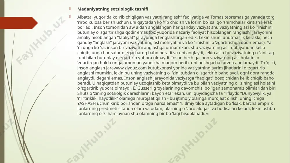 n kont ham jamiyatni, bir tarafdan, obyektiv reallik, buyum, narsa, tizim, o ‘z qonuniyatlari bo ‘yicha evolutsiyalashadigan tabiiy jarayon sifatida, ikkinchi tarafdan esa, his-tuyg ‘ular mahsuli, g ‘oya va fikr natijasi sifatida talqin qiladi. madaniyatning sotsiologik tasnifi albatta, yuqorida ko ‘rib chiqilgan vaziyatni “anglash” faoliyatiga va tomas teoremasiga yanada to ‘g ‘riroq xulosa berish uchun uni qaytadan ko ‘rib chiqish va lozim botsa, qo ‘shimchalar kiritish kerak bo ‘ladi. inson tomonidan aw aldan angalangan har qanday vaziyat shu vaziyatning asl ko ‘rinishini butunlay o ‘zgartirishga qodir emas (biz yuqorida nazariy faoliyat hisoblangan “anglash” jarayonini amaliy hisoblangan “faoliyat” jarayoniga tenglashtirgan edik. lekin shuni unutmaslik kerakki, hech qanday “anglash” jarayoni vaziyatning asl mohiyatini va ko ‘rinishini o ‘zgartirishga qodir emas). ya ‘ni unga ko ‘ra, inson bir vaziyatni anglashga urinar ekan, shu vaziyatning asl mohiyatidan kelib chiqib, unga har safar o ‘zgacharoq baho beradi va uni anglaydi, lekin aslo bu vaziyatning o …