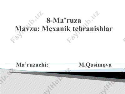 mexanik tebranishlar — PPTX