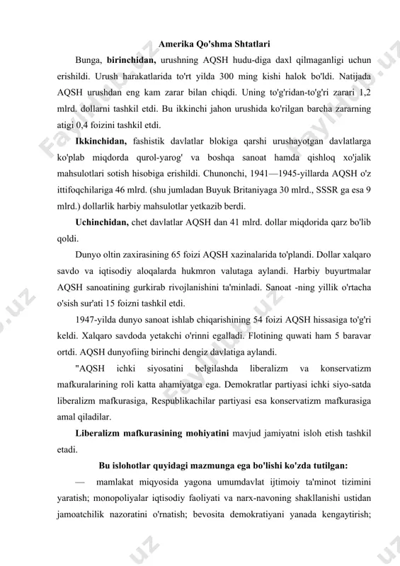 ijtimoiy ta'minot tizimini yaratish; monopoliyalar iqtisodiy faoliyati va narx-navoning shakllanishi ustidan jamoatchilik nazoratini o'rnatish; bevosita demokratiyani yanada kengaytirish; davlat boshqaruvi va siyosiy partiyalar boshqaruvi tizimida turli millat, irq va jins vakillarining ishtiroki ular soniga nisbatan proporsi-onal bo'lishiga erishish; — soliq siyosati yordamida milliy daromadni qayta taqsimlash. bunda milliy daromaddan tekin tibbiy xizmat, aholining kam ta'minlangan qatlamiga moddiy yordam ko'rsatishga, kam ta'minlangan oilalarga, bolalarga aqsh ning ichki siyosati nafaqa to'lash, maktablarda tekin nonushta va tushlik hamda tekin umumiy o'rta ta'lim berilishiga erishish. aqsh da bu maqsadlar ro'yobga chiqarildi ham. biroq shuni ham ta'kidlash zarurki, liberalizm mafkurasi ijtimoiy ta'minot hajmi aholi tadbirkorlik faoliyati pasayishiga olib kelishini nazarda tutmaydi. keyingi yillarda yangi liberalizm (neoliberalizm) oqimi ham paydo bo'ldi. bu oqim tarafdorlari ijtimoiy xarajatlar kambag'allarni ovqatlantirish yoki ishsizlarga nafaqa to'lashga emas, ularni kasbiy qayta tayyorlashga sarflanishi kerak, deb hisoblaydi. shu orqali ular kichik tadbirkorlikni rag'batlantiradilar. aqsh ichki siyosatini belgilashda konservatizm mafkurasi ham katta ta'sirga …