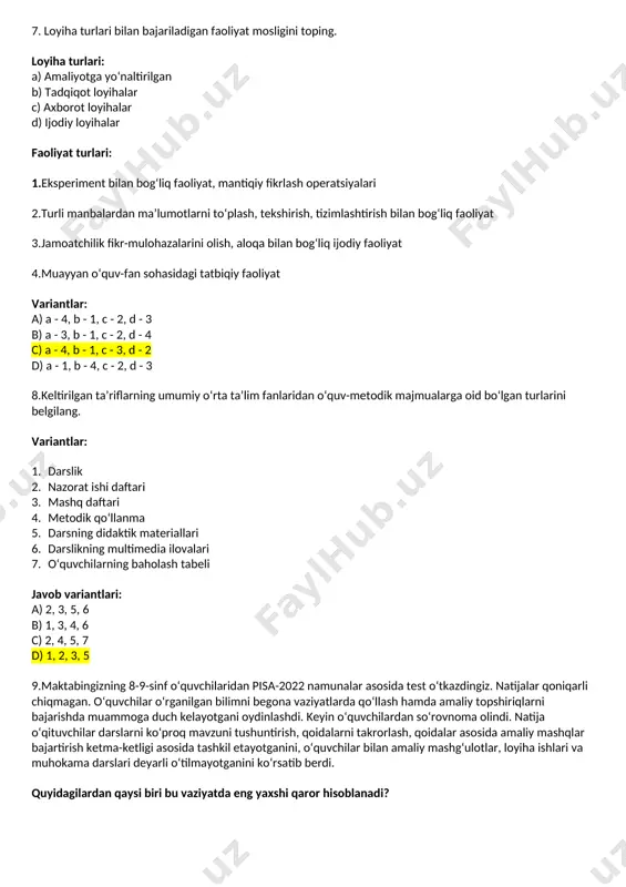 antlari: a) 2, 3, 5, 6 b) 1, 3, 4, 6 c) 2, 4, 5, 7 d) 1, 2, 3, 5 9.maktabingizning 8-9-sinf o‘quvchilaridan pisa-2022 namunalar asosida test o‘tkazdingiz. natijalar qoniqarli chiqmagan. o‘quvchilar o‘rganilgan bilimni begona vaziyatlarda qo‘llash hamda amaliy topshiriqlarni bajarishda muammoga duch kelayotgani oydinlashdi. keyin o‘quvchilardan so‘rovnoma olindi. natija o‘qituvchilar darslarni ko‘proq mavzuni tushuntirish, qoidalarni takrorlash, qoidalar asosida amaliy mashqlar bajartirish ketma-ketligi asosida tashkil etayotganini, o‘quvchilar bilan amaliy mashg‘ulotlar, loyiha ishlari va muhokama darslari deyarli o‘tilmayotganini ko‘rsatib berdi. quyidagilardan qaysi biri bu vaziyatda eng yaxshi qaror hisoblanadi? 1.o‘qituvchilarga evristik ta’lim metodlari asosida darsni tashkil etish bo‘yicha tavsiyalar berish; 2.o‘qituvchilarni dars davomida muammoli ta’lim metodlaridan foydalanishni o‘rgatuvchi treninglarga jalb etish; 3.o‘qituvchilarga reproduktiv ta’lim metodlarini chuqurroq o‘rganish va ularni darsda qo‘llashni tavsiya qilish; 4.o‘qituvchilarga darslar davomida tadqiqotchilikka oid metodlardan foydalanish talabini qo‘yish; 5.o‘qituvchilarni izohli-tasvirli ta’lim metodlari bo‘yicha malaka oshirish kurslariga yuborish. javob variantlari: a) 1, 3, 5 b) 2, 4, …