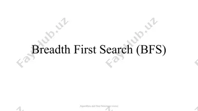 breadth first search (bfs) — PPTX