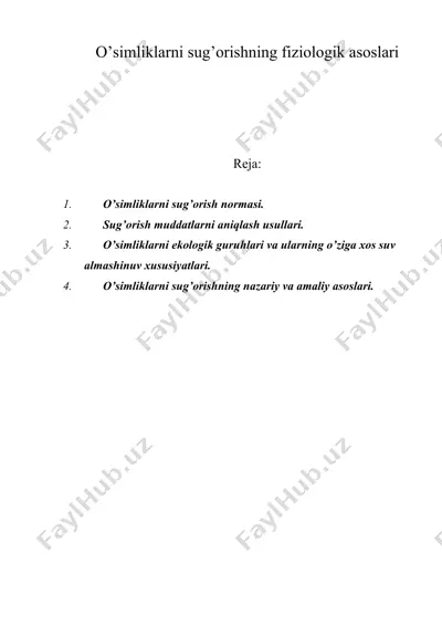 o’simliklarni sug’orishning fiziologik asoslari — DOC