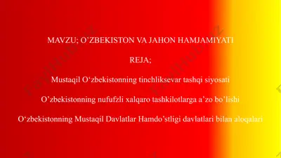 o‘zbekiston va jahon hamjamiyatiga oid reja — PPTX