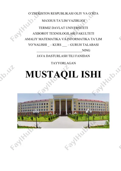 java dasturlash tili fanidan tayyorlagan mustaqil ishi — DOCX