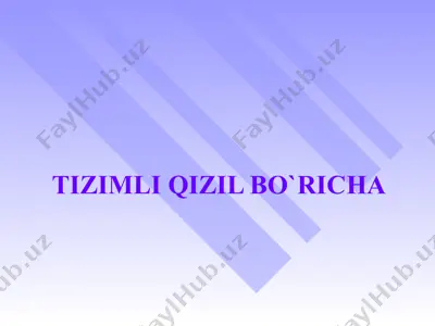 tizimli qizil bo’richa — PPTX