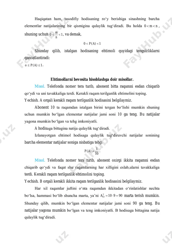 atishlar nechta bo‘lsa, hammasi bo‘lib shuncha marta, ya’ni 909102 10 a marta terish mumkin. shunday qilib, mumkin bo‘lgan elementar natijalar jami soni 90 ga teng. bu natijalar yagona mumkin bo‘lgan va teng imkoniyatli. b hodisaga bittagina natija qulaylik tug‘diradi. izlanayotgan ehtimol hodisaga qulaylik tug‘diradigan elementar natijalar sonining barcha elementar natijalar soniga nisbatiga teng: 90 1 )( ap . misol. ikki o‘yin soqqasi (kubik) tashlangan. soqqalarning tushgan yoqlardagi ochkolar yig‘indisi juft son, shu bilanbirga soqqalardanhech bo‘lmaganda bittasining yog‘ida olti ochko chiqish ehtimolini toping. yechish. birinch va ikkinch soqqani yoqlarida tushgan chkolar: 6:6 5:6 4:6 3:6 2:6 1:6 6:5 5:5 4:5 3:5 2:5 1:5 6:4 5:4 4:4 3:4 2:4 1:4 6:3 5:3 4:3 3:3 2:3 1:3 6:2 5:2 4:2 3:2 2:2 1:2 6:1 5:1 4:1 3:1 2:1 1:1 shunday qilib, sinovning mumkin bo‘gan elementar natijalarining jami soni 3666  ga teng. bu natijalar yagona mumkin bo‘lgan va soqqalarning simmetrikligiga asosan teng imkoniyatlidir. …