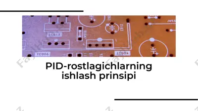 pid-rostlagichlarning ishlash prinsipi — PDF