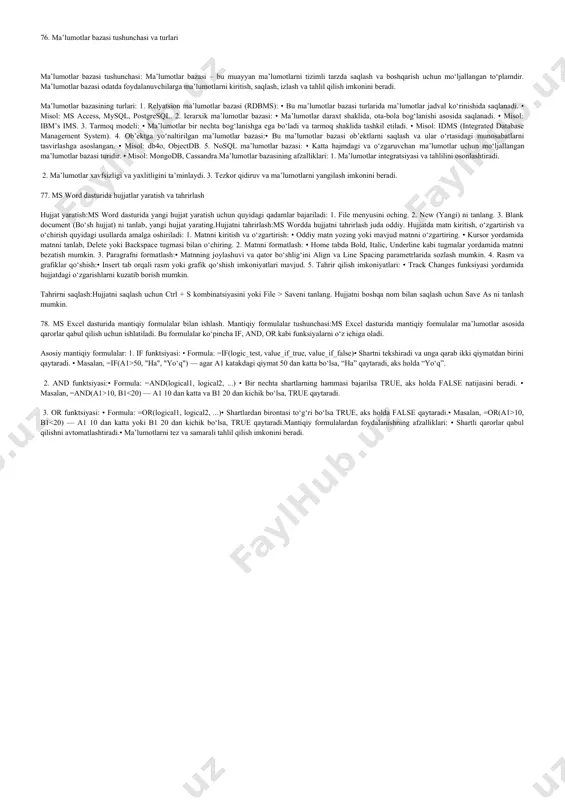 44. ma’lumotlar bazasi tushunchasi va turlari:ma’lumotlar bazasi tushunchasi:ma’lumotlar bazasi — bu bir joyda saqlangan va o‘zaro bog‘langan ma’lumotlarning to‘plami bo‘lib, ulardan tez va samarali foydalanishni ta’minlaydi.ma’lumotlar bazasi turlari: 1. ierarxik ma’lumotlar bazasi: • ma’lumotlar daraxt shaklida joylashadi. • misol: katta tashkilot xodimlari ierarxiyasi. 2. tarmoq ma’lumotlar bazasi:• har bir element bir nechta elementlar bilan bog‘langan bo‘lishi mumkin.• misol: kompyuter tarmoqlari.3. relatsion ma’lumotlar bazasi: • ma’lumotlar jadvallar shaklida saqlanadi. • misol: ms access, mysql. 4. ob’ektga yo‘naltirilgan ma’lumotlar bazasi:• ma’lumotlar ob’ektlar sifatida saqlanadi. • misol: multimedia ma’lumotlar bazasi.ma’lumotlar bazalari ma’lumotlarni samarali saqlash va ulardan foydalanishni ta’minlaydi. 45. ms excel dasturida mantiqiy formulalar bilan ishlash:mantiqiy formulalar turlari: 1. if funksiyasi:• shartlarni tekshirish va natijani chiqarish uchun ishlatiladi. • formulasi: =if(a1>10, "katta", "kichik") • misol: a1 qiymati 10 dan katta bo‘lsa, “katta”, aks holda “kichik” chiqadi. 2. and funksiyasi • bir nechta shartlarning barchasi bajarilganini tekshiradi.• formulasi: =and(a1>10, b1 10, b1 10) 5. …