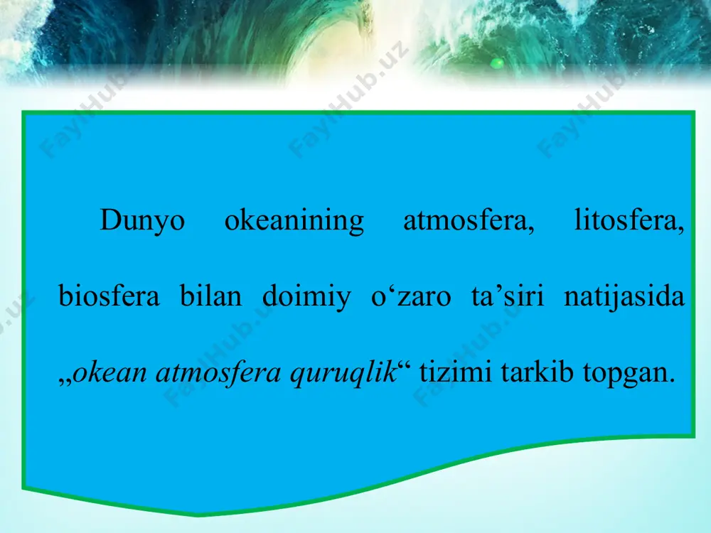 dunyo okeanining atmosfera va quruqlikka ta’siri 6-sinf - Page 3
