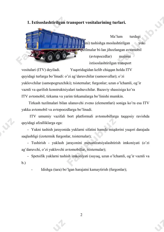 ati (suyuq, uzun o’lchamli, og’ir vaznli va b.) · idishga (tara) bo’lgan harajatni kamaytirish (furgonlar); 1 2 1 yuklarni tashishda qo’shimcha operatsiyalarni istisno qilish (tayyor kiyimlar); · ba’zi bir yuklarni tashishda xavfsizlikni oshirish va sanitariya-gigiena sharoitni yaxshilash, (kimyoviy moddalarni va chang tarqatuvchi yuklar). 2. avtopoezdlarning vazifasi, turlari, afzalliklari va kamchiliklari. afzalliklar bilan birga itv bir qator kamchiliklarga ham egadir: · ishlab chiqarish narhi bazaviy-avtomobilga nisbatan ancha yuqori; · nominal yuk ko’taruvchanligi ba’zi hollarda bazaviy avtomobilga nisbatan past; · yuklash - tushirish sharoitini yomonlashish ehtimolligi; · texnik hizmat hajmini yuqoriligi; · yuqori malakali haydovchilar jalb etilishi; · yuksiz yul bosishlikni istisno qilishlik qiyinchiligi, ba’zi bir hollarda esa butunlay imkoniyat yo’qligi. lekin ko’rsatilgan kamchiliklarga qaramay itv avtomobil transportida qullanishi yildan yil ko’payib borish tendentsiyasi ularni afzalliklarini ustunligidan dalolat beradi. hozirgi paytda yuklarning qariyib 75% itv tashilmoqda. hozirgi paytda itv, ayniqsa avtopoezdlar kamaz, maz, mersedes – bents, furgonlar – maz, mersedes-bents, refrijiratorlar - …