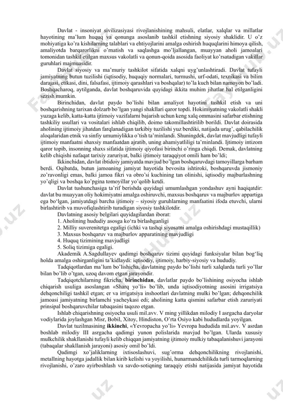 adi. eng qadimgi davr tarixiy jihatdan ikkita yirik davr: “ibtidoiy to‘da” va “urug‘chilik jamoasi davri”ga bo‘linadi. o‘z navbatida urug‘chilik jamoasi 2 bosqichga: matriarxat (ona urug‘i) va patriarxat (ota urug‘i) ga bo‘linadi. eng qadimgi davr arxeologik jihatdan, mehnat qurollari nimadan yasalganligiga qarab, quyidagi bosqichlarga bo‘linadi: paleolit, mezolit, neolit, eneolit, bronza va ilk temir davr. eng qadimgi davr: ibtidoyi to‘da – ilk paleolit 3 mln.-100 ming yillik, o‘rta paleolit 100-40 ming yilliklarni o‘z ichiga oladi. urug‘chilik jamoasi: matriarxat – so‘nggi paleolit 40-12 ming yillik, mezolit 12-7 ming yillik, neolit 6-4 ming yillik, eneolit 4-3 ming yillik; patriarxat - bronza 3-2 ming yillik, ilk temir 1 ming yilliklarni o‘z ichiga oladi. bu darvlarda antropogenez jarayoni ro‘y bergan, ijtimoiy mehnat taqsimotlari amalga oshgan. diniy e’tiqodlar shakllangan. 2. davlatchilik tushunchasi. markaziy osiyo hududidagi ilk va antik davr davlatlari. o‘zbek xalqi davlatchiligi tarixi masalasi to asrimizning 90-yillari boshiga qadar nafaqat o‘zbek tarixshunosligida, balki umuman zamonaviy tarix …