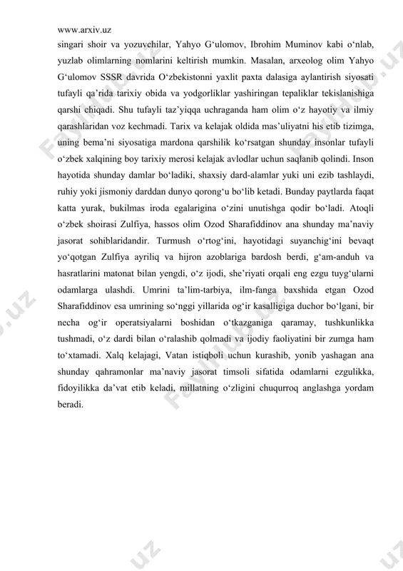 bi yuzlab ma’rifatparvarlar turkiston o‘lkasini chor mustamlakachiligidan halos etish, yurtni taraqqiy toptirish yo‘lida o‘z huzur-halovatidan voz kechdilar, kerak bo‘lsa aziz jonlarini qurbon qildilar. tarixdan ma’lumki chor hukumatining mustamlaka o‘lkalardan siyosatini sho‘rolar davom ettirdi. bu siyosatning asl mohiyati xalqlarni, xususan o‘zbek xalqini tarixdan ayirish, o‘zligini yo‘qotish, o‘lkani xom ashyo bazasiga aylantirishdan ibrot edi. shuning uuchun xalqning milliy tarixi, oriyati, madaniyatini himoya qilishga harakat qilgan har qanday insonga “xalq dushmani”, “vatan xoini” kabi tamg‘alar bosilib, qatag‘on qilindi. shunday tahlikali davrda ham o‘zbek ziyolilari xalqning oriyati himoyasiga otlanib, fidoyilik ko‘rsatishdi, bu yo‘ldagi qiyinchilik va ta’qiblardan ruhan bukilmay dadil tura olishdi. shunday shaxslar qatorida abdulla qodiriy, oybek, abdulla qahhor, maqsud shayxzoda, said ahmad, shukrullo singari shoir va yozuvchilar, yahyo g‘ulomov, ibrohim muminov kabi o‘nlab, yuzlab olimlarning nomlarini keltirish mumkin. masalan, arxeolog olim yahyo g‘ulomov sssr davrida o‘zbekistonni yaxlit paxta dalasiga aylantirish siyosati tufayli qa’rida tarixiy obida va yodgorliklar yashiringan tepaliklar tekislanishiga qarshi chiqadi. shu …